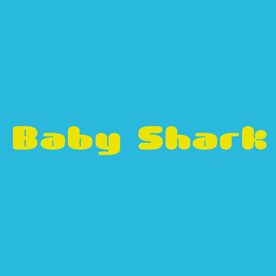 アルバム/Baby Shark [ORIGINAL COVER]/サウンドワークス