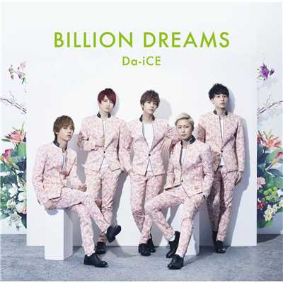 BILLION DREAMS (English ver.)/Da-iCE