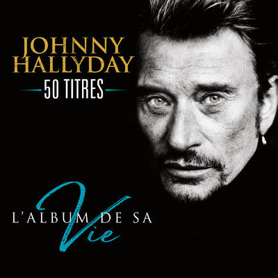 アルバム/L'album de sa vie 50 titres/ジョニー・アリディ