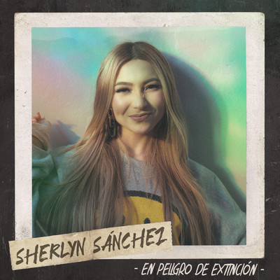 シングル/En Peligro De Extincion/Sherlyn Sanchez