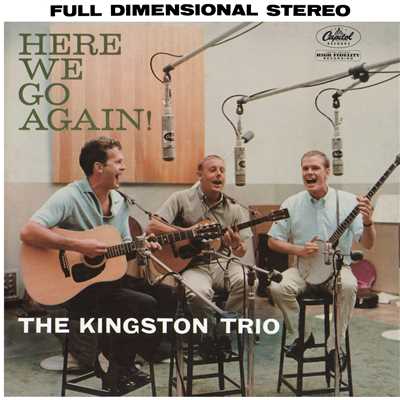Across The Wide Missouri/The Kingston Trio
