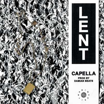 シングル/Capella/Lent