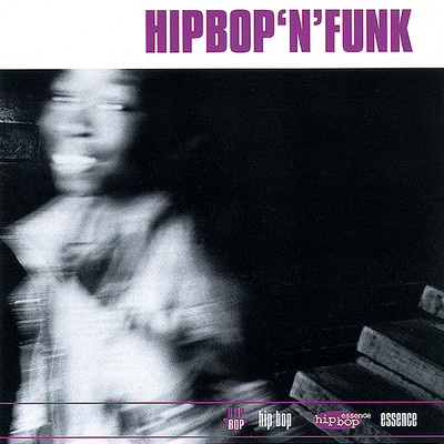 アルバム/Hipbop 'N' Funk/Various Artists