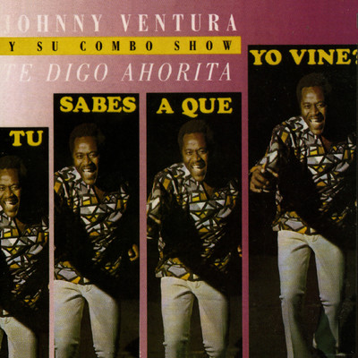 アルバム/Te Digo Ahorita/Johnny Ventura