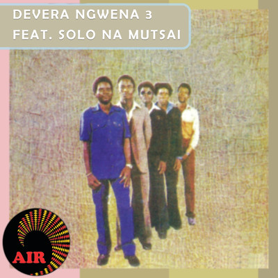 アルバム/Devera Ngwena 3 (featuring Solo Na Mutsai)/Devera Ngwena Jazz Band