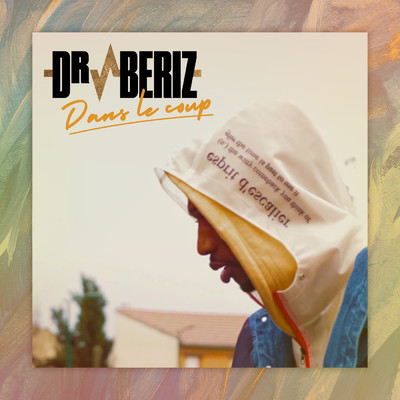 Dans le coup/Dr. Beriz