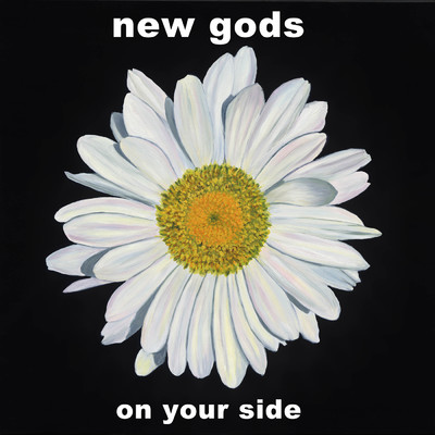 シングル/On Your Side/New Gods