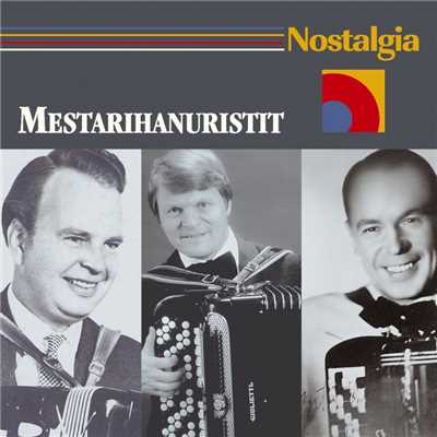 Nostalgia ／ Mestarihanuristit/Various Artists