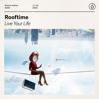 Live Your Life (Extended Mix)/Rooftime