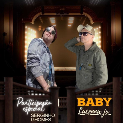 シングル/Baby/Lucenna Jr and Serginho Ghomes