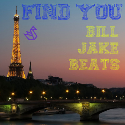 シングル/Find You/BILL JAKE BEATS