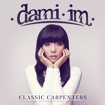 アルバム/Classic Carpenters/Dami Im