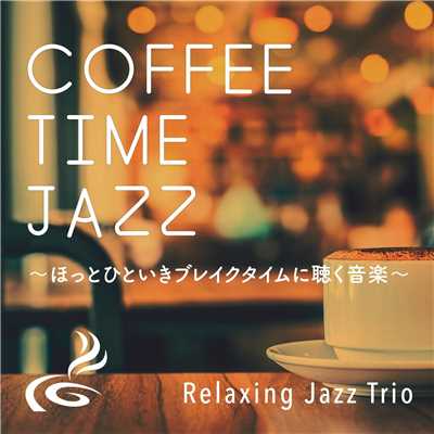 Latte Waltz/Relaxing Jazz Trio