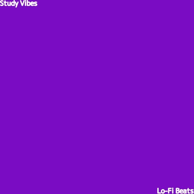 アルバム/Study Vibes/Lo-Fi Beats, Lo-Fi Cafe & Instrumental Study