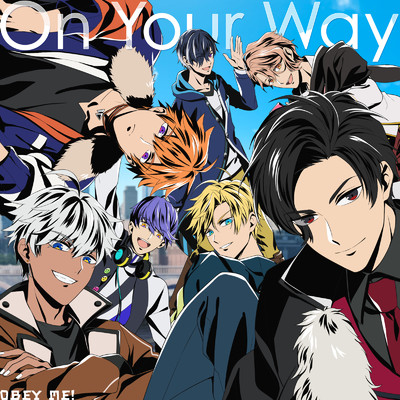 シングル/On Your Way/Obey Me！ Boys & Obey Me！