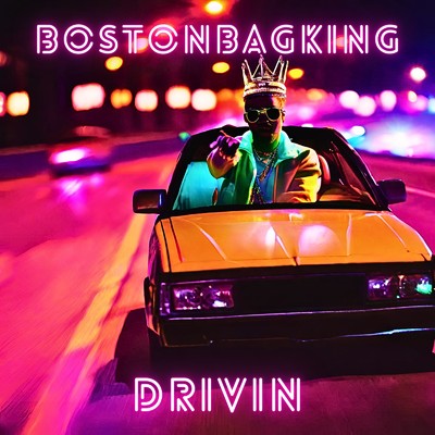 Drivin/BostonBagKing