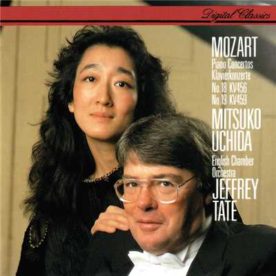Mozart: Piano Concertos Nos. 18 & 19/内田光子／イギリス室内管弦楽団／ジェフリー・テイト