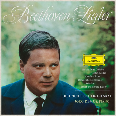 アルバム/Beethoven: Lieder/ディートリヒ・フィッシャー=ディースカウ／イェルク・デームス
