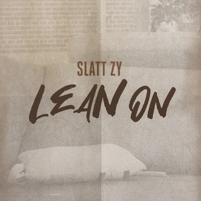シングル/Lean On (Clean)/Slatt Zy
