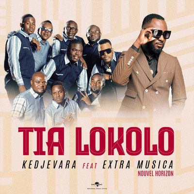 Tia Lokolo/Kedjevara／Extra  Musica Nouvel Horizon