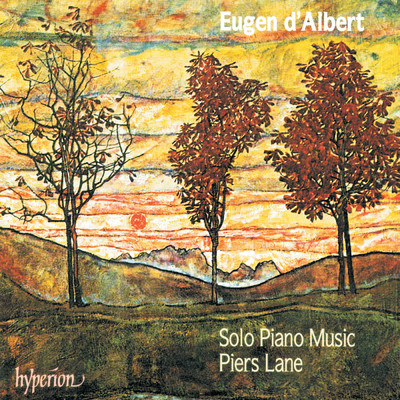 Eugen d'Albert: Solo Piano Music/ピアーズ・レイン