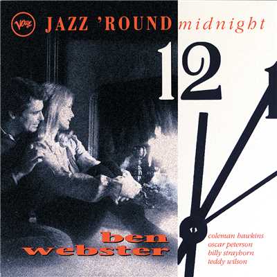 アルバム/Jazz 'Round Midnight/ベン・ウェブスター
