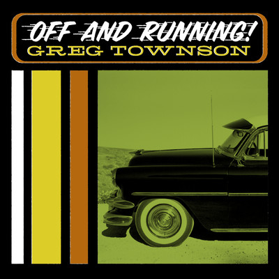 Off And Running/Greg Townson