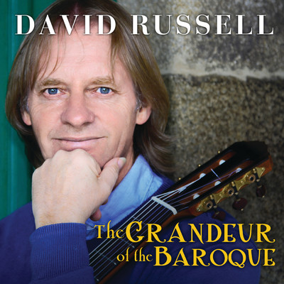 アルバム/The Grandeur Of The Baroque/David Russell