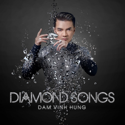Diamond Songs/Dam Vinh Hung