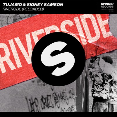 シングル/Riverside (Reloaded)/Tujamo／Sidney Samson