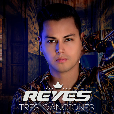 シングル/Tres Canciones/R eyes