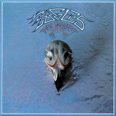 Take It to the Limit (2013 Remaster)/Eagles