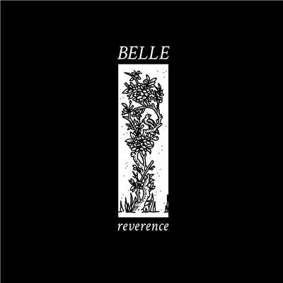シングル/Reverence/Belle