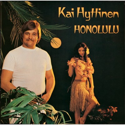 アルバム/Honolulu/Kai Hyttinen