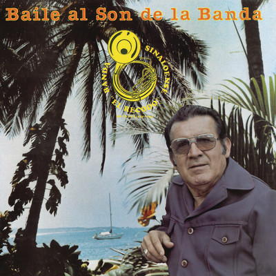 アルバム/Baile al Son de la Banda/Banda Sinaloense El Recodo de Cruz Lizarraga