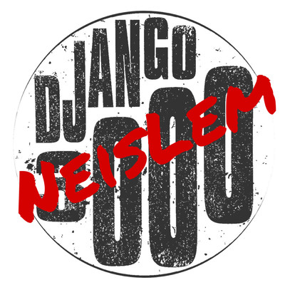Neis Lem/Django 3000