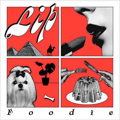 アルバム/Lip/Foodie