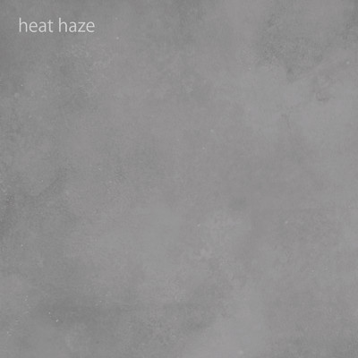 シングル/heat haze/Grey October Sound & Grise