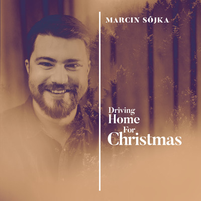 シングル/Driving Home For Christmas/Marcin Sojka