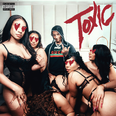 シングル/Toxic (Explicit)/Digga D