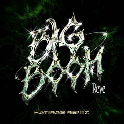 アルバム/Big Boom (Explicit) (Hatiras Remix)/Reve