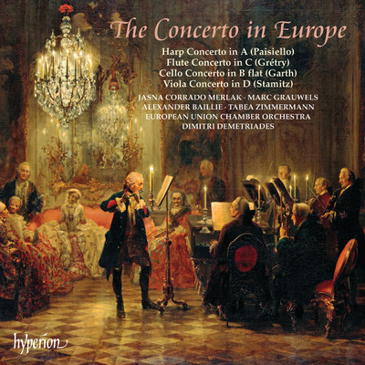 The Concerto in Europe: Paisiello, Gretry, Stamitz & Garth/European Union Chamber Orchestra／Dimitri Demetriades