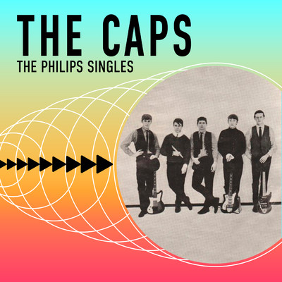 The Philips Singles (Remastered 2023)/The Caps