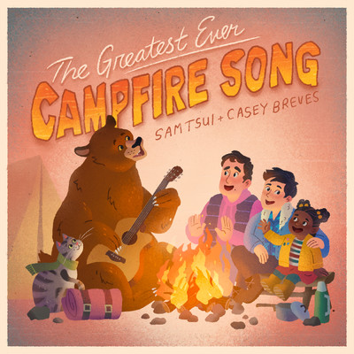 The Greatest Ever Campfire Song/Sam Tsui／Casey Breves