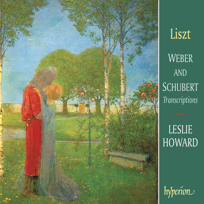 アルバム/Liszt: Complete Piano Music 49 - Schubert & Weber Transcriptions/Leslie Howard