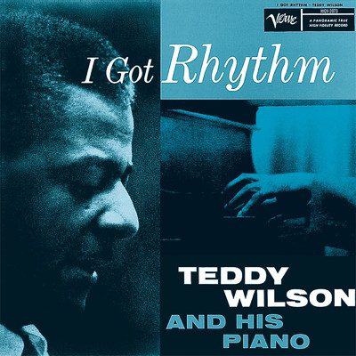 I Got Rhythm/テディ・ウィルソン