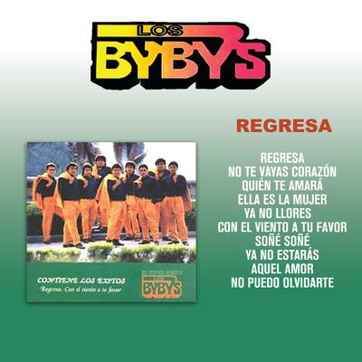 No Puedo Olvidarte/Los Byby's