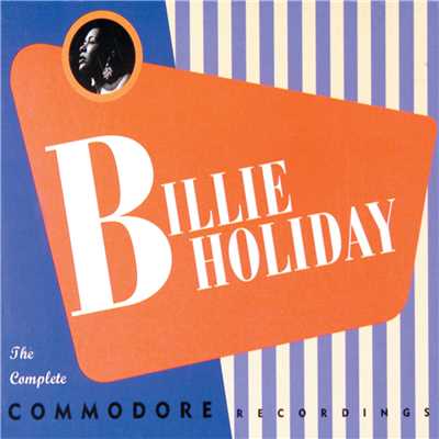 アルバム/The Complete Commodore Recordings/Billie Holiday
