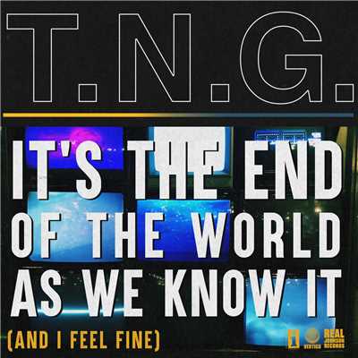 It's The End of The World As We Know It (And I Feel Fine)/The Night Game