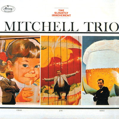 シングル/Rhymes For The Irreverent (Medley)/The Mitchell Trio